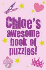 Chloe's Awesome Book of Puzzles!