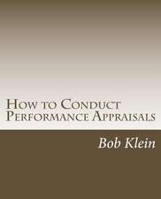 How to Conduct Performance Appraisals