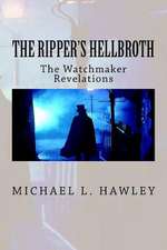 The Ripper's Hellbroth