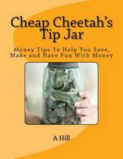 Cheap Cheetah's Tip Jar