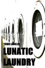 Lunatic Laundry