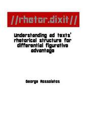 //Rhetor.Dixit// Understanding Ad Texts' Rhetorical Structure for Differential Figurative Advantage