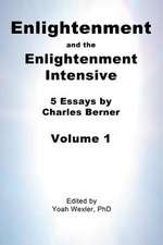 Enlightenment and the Enlightenment Intensive