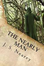 The Nearly Man