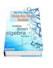 My Pre-Algebra Step-By-Step Guide