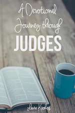 A Devotional Journey Through Judges