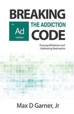 Breaking the Addiction Code