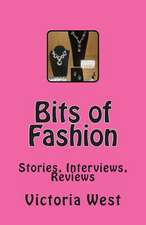 Bits of Fashion