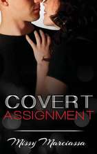 Covert Assignment