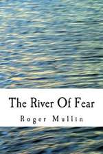 The River of Fear