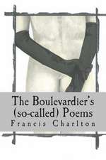 The Boulevardier's (So-Called) Poems