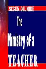 The Ministry of a Teacher