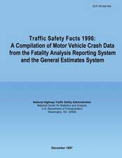 Traffic Safety Facts 1996