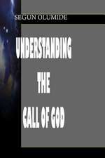 Understanding the Call of God