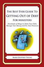 The Best Ever Guide to Getting Out of Debt for Ministers