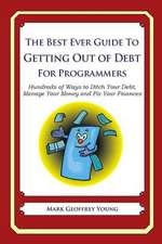 The Best Ever Guide to Getting Out of Debt for Programmers