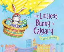 The Littlest Bunny in Calgary: An Easter Adventure