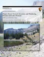 Mojave Desert Network Inventory and Monitoring Streams and Lakes Protocol