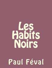 Les Habits Noirs