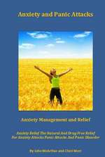 Anxiety and Panic Attacks