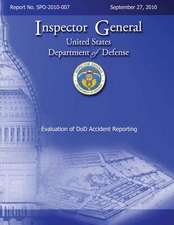 Evaluation of Dod Accident Reporting