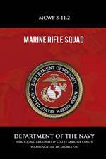 Marine Rifle Squad