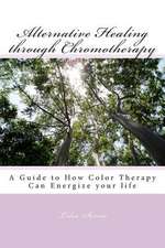 Alternative Healing Through Chromotherapy