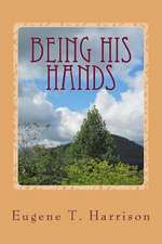 Being His Hands