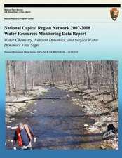 National Capital Region Network 2007-2008 Water Resources Monitoring Data Report