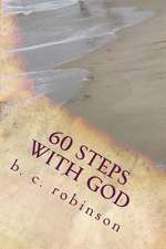 60 Steps with God