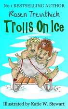 Trolls on Ice