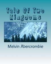 Tale of Two Kingdoms