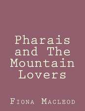 Pharais and the Mountain Lovers