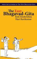 The Easy Bhagavad-Gita