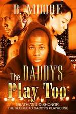 The Daddy's Play Too