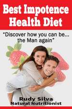 Best Impotence Health Diet