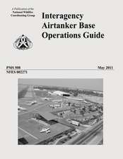 Interagency Airtanker Base Operations Guide