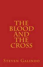 The Blood and the Cross