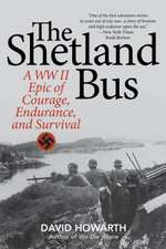 SHETLAND BUS A WWII EPIC OF ESPB