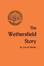 Wethersfield Story