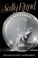 SALLY RAND AMERICAN SEX SYMBOLCB