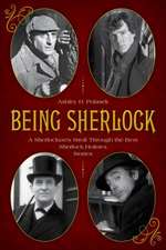 BEING SHERLOCK