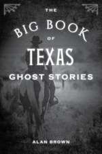 Big Book of Texas Ghost Stories