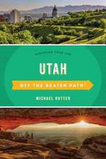 Utah Off the Beaten Path