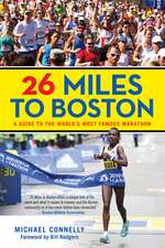 26 MILES TO BOSTON THE BOSTONPB