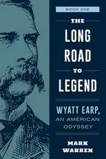 Wyatt Earp Novel, Book 1