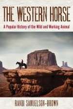 The Western Horse