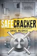 Safecracker