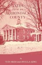 Tales from an Adirondack County