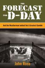 The Forecast for D-Day